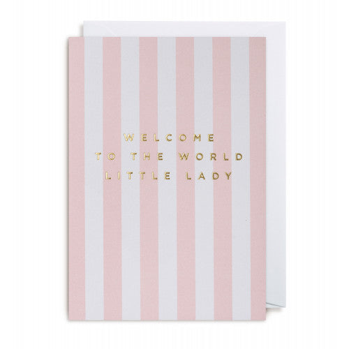 Welcome To The World Little Lady