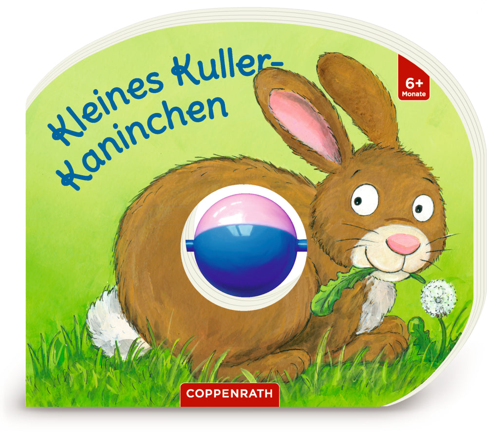 Mein erstes Kugelbuch: Kleines Kuller- Kaninchen