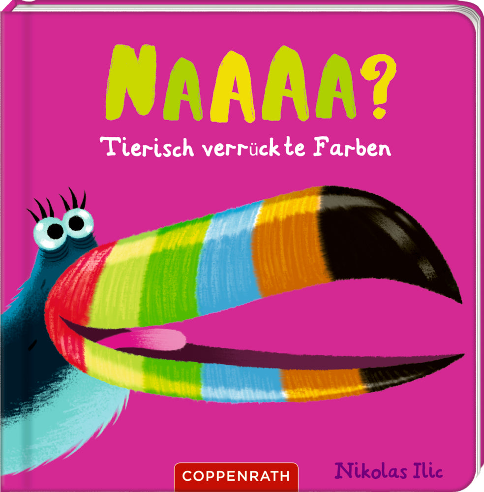 Naaaa? - Tierisch verrückte Farben