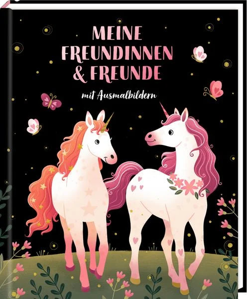 Freundebuch: Einhorn- Meine Freundinne & Freunde