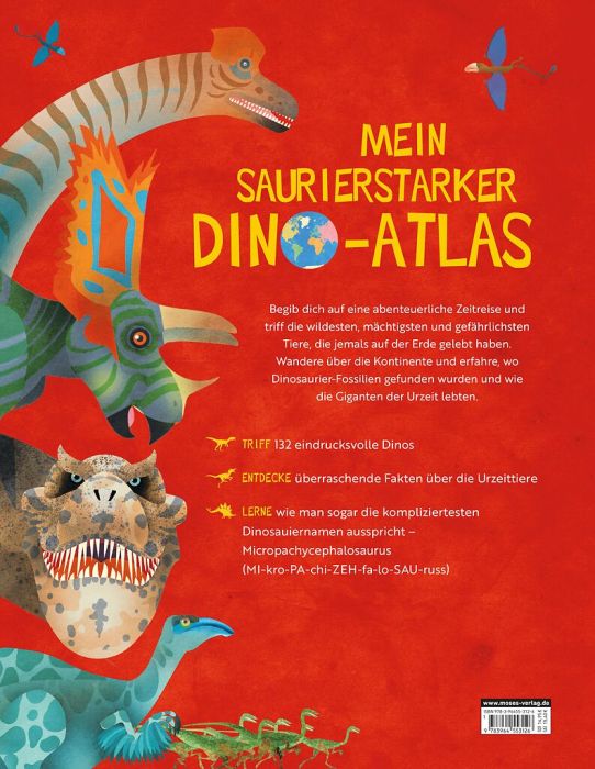 Mein saurierstarker Dino-Atlas - Eine Weltreise zu den Giganten der Urzeit
