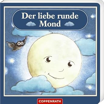 Der liebe runde Mond
