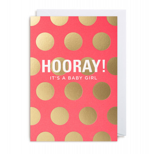Hooray! It's A Baby Girl Grußkarte