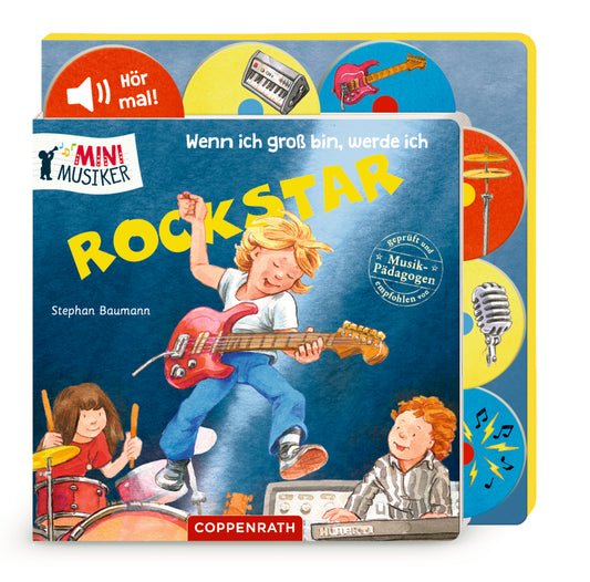 Wenn ich groß bin, werde ich Rockstar (Mini- Musiker/Soundb.)
