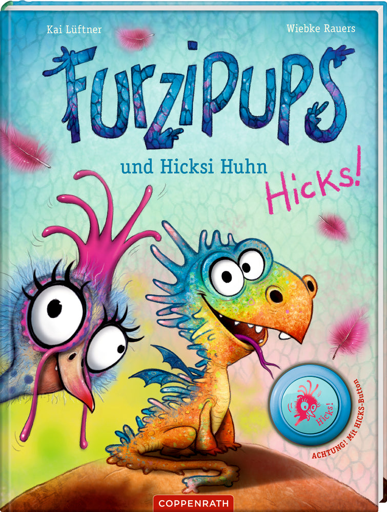 Furzipups und Hicksi Huhn (Bd.2)
