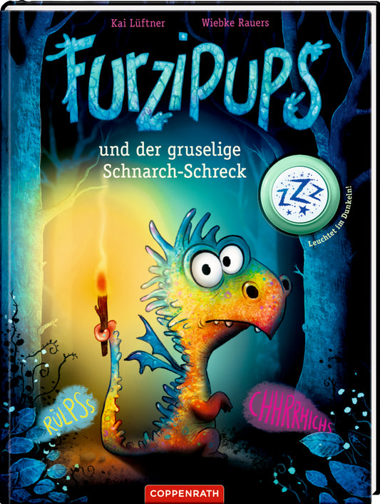 Furzipups und der gruselige Schnarchschreck (Bd. 4)