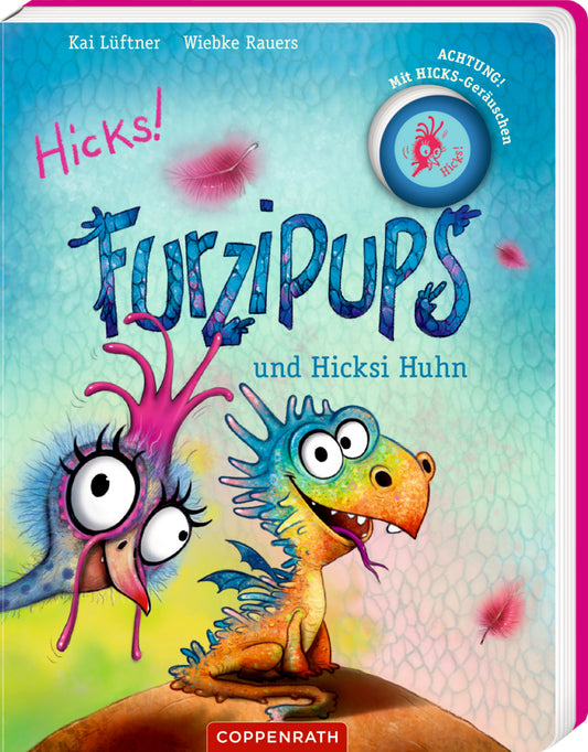 Furzipups und Hicksi Huhn (Pappbilderbuch