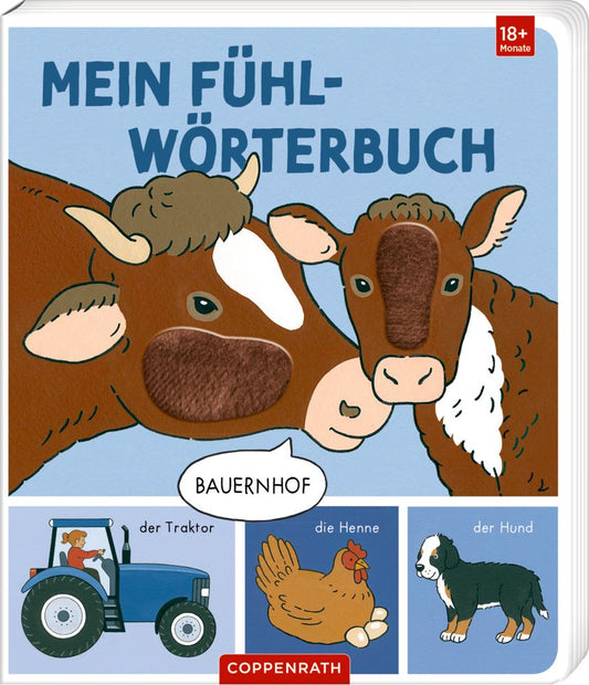 Mein Fühlwörterbuch: Bauernhof