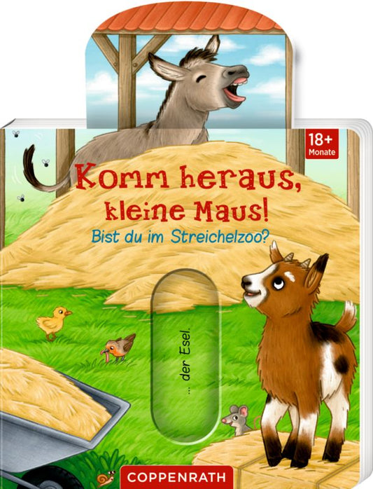 Komm heraus, kleine Maus! Bist du im Streichelzoo?