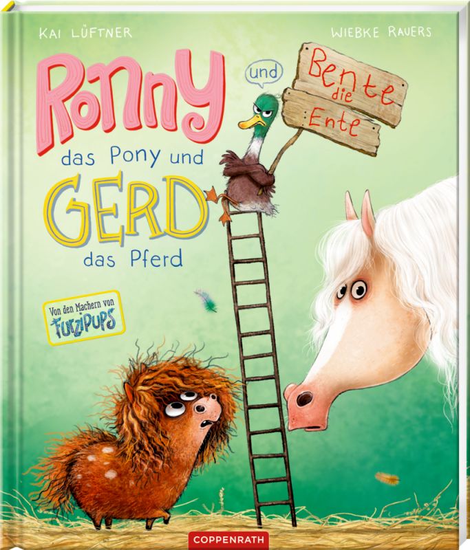 Ronny, das Pony (Bd.2) und Gerd, das Pferd, und Bente, die Ente