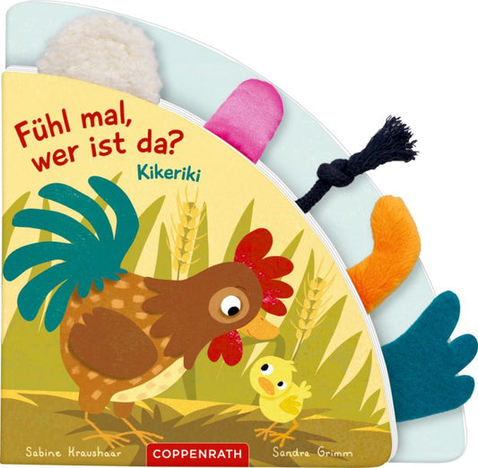 Fühlregisterbuch: Fühl mal, wer ist da? Kikeriki (Fühlen & begreifen)