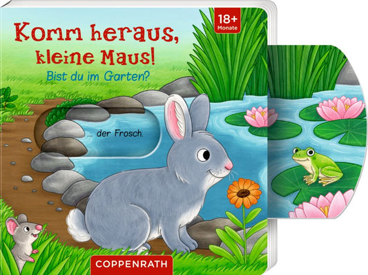 Komm heraus, kleine Maus! Bist du im Garten?