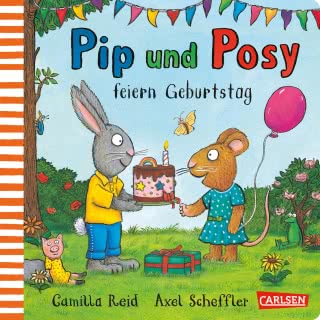 Pip und Posy- feiern Geburtstag